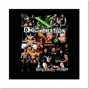 D-Generation X Break It Down Posters and Art